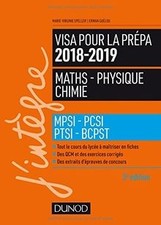 Visa pour la prépa 2018-2019 - Maths-Physique-Chimie - MPS... | Livre | état bon