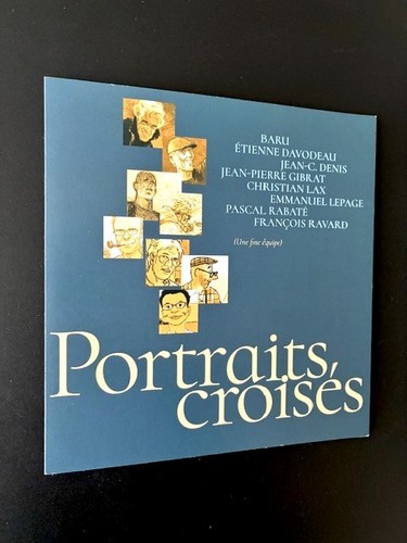 Portraits croisés davodeau - croisés,
