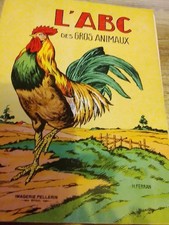 L ABC des gros animaux imagerie Pellerin illustrations H.Ferran