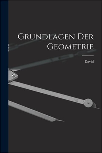 Grundlagen der geometrie - grundlagen,