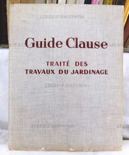 GUIDE CLAUSE, 16ème ÉDITIONS, ÉDITÉ PAR L. CLAUSE, 1965