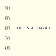 The Rentals Lost in Alphaville