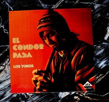 « EL CONDOR PASA » de LOS TOKOS (1981) Vinyle 33 Tours 12 titres 1981 VG+/VG+