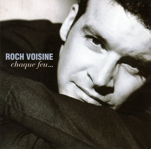Roch voisine chaque feu - -,