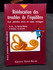 Rééducation des troubles de