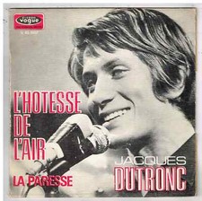 Jacques DUTRONC       l'hotese de l'air    7" 45 tours SP  