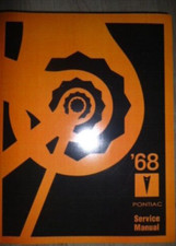 1968 Pontiac Firebird Gto Lemans Bonneville CATALINA Service Réparation Manuel