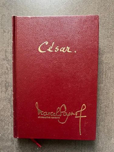 César marcel pagnol - cÉsar,