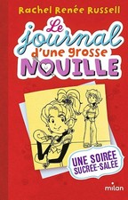 Le journal d'une grosse nouille, Tome 06: Une soirée sucrée-salée - Russell, Rac