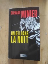 Un œil dans la nuit Bernard