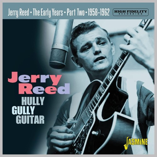 Jerry reed the - the, early