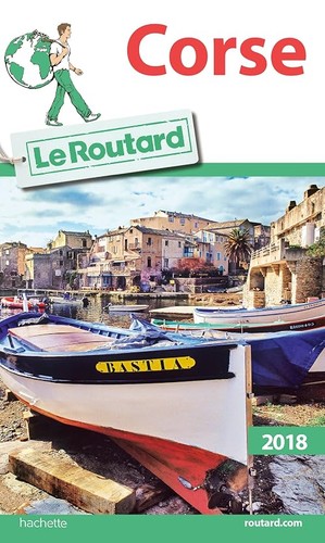Guide routard corse 2018 - routard,