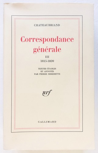 Correspondance générale 3 - correspondance, t.3