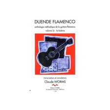 Duende flamenco vol.2c - buleria --- guitare flamenca Claude Worms (Auteur)