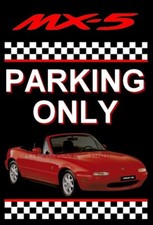 plaque " PARKING ONLY MAZDA