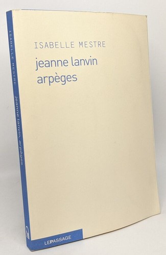 Jeanne lanvin arpèges - lanvin,