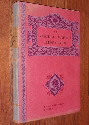 Vieille garde imperiale - la,