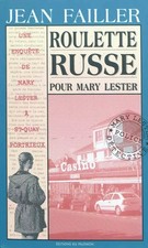 Roulette russe pour Mary Lester, Jean Failler