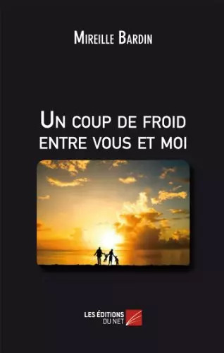 Coup froid entre vous - un, et