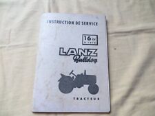 Tracteur LANZ Bulldog 16 CV - instructions de service - 1956