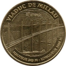 A 2015 TOKEN MEDAILLE SOUVENIR MDP -- 12 100 N°1 VIADUC DE MILLAU EIFFAGE