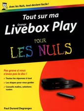 Tout sur ma Livebox Play Pour