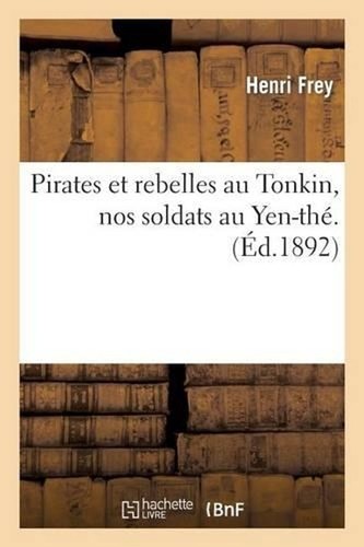Pirates rebelles tonkin - pirates, et