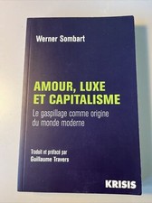 Amour, luxe et capitalisme Le