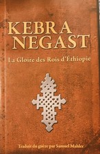 Kebra Negast "La Gloire Des