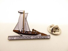 PIN'S PINS PIN BADGE -LES COMPAGNONS CHALANDIERS- BATEAU  LOIRE/ BOAT