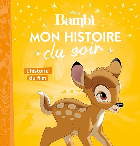Bambi mon histoire - bambi,