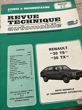 Revue technique RENAULT 30 TS 30 TX  V6 2.7 2664 Cm3 15 Cv