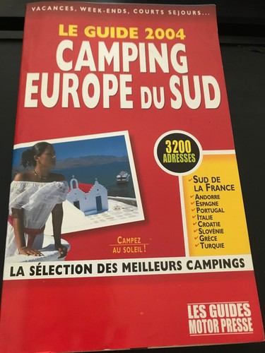 Guide camping europe sud - camping, du