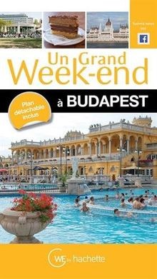 Grand week end budapest - un,