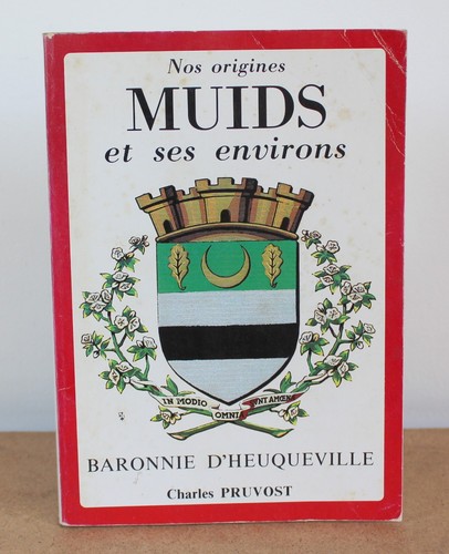 Muids ses environs - muids,