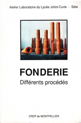 Fonderie differents procedes - differents,