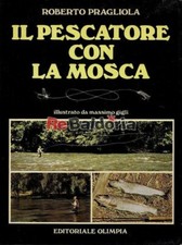 Il pescatore con la mosca
