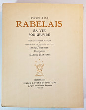 R.  Mortier, Rabelais, sa vie, son oeuvre, 1933, GROUPE PLEIADE, LITT XVIe