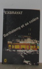 Barthélémy et sa colère |