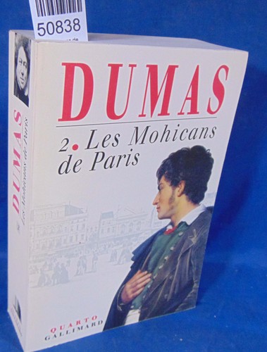 Dumas les mohicans - mohicans, paris