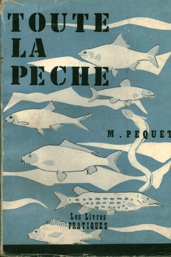 Livre ancien toute pêche - livre,