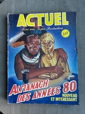 ACTUEL ALMANACH DES ANNÉES 80 EN ÉTAT CORRECT