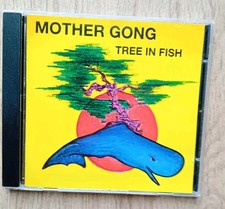 MOTHER GONG  TREE IN FISH. CD