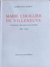 LIVRE-MARIE L'HUILLIER DE VILLENEUVE-LOUISE PAUL MARZIN