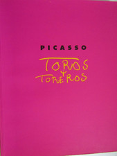 Picasso - Toros y Toreros - Exposition - Paris, Musée Picasso / ref PF