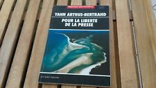 livre collector PHOTOS Yann Arthus Bertrand - Reporters Sans Frontière - 2002!