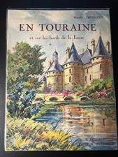 EN TOURAINE  - COLLECTION LES BEAUX PAYS - ARTHAUD - 1937