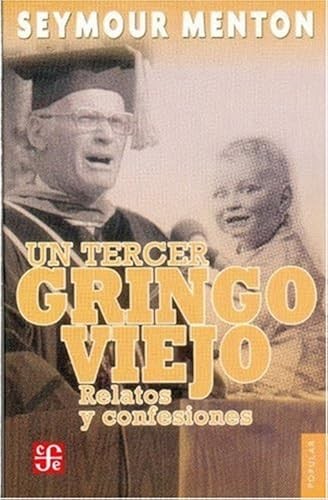 Tercer gringo viejo third - tercer,