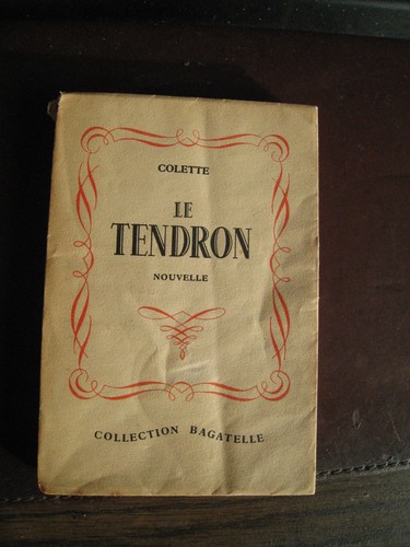 Livre colette tendron - colette, le