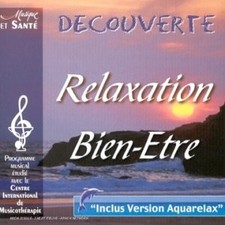 Decouverte-Relaxation & Bien